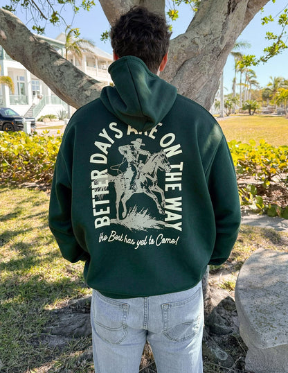 Better Days Unisex Hoodie - A-1 Thread Vault