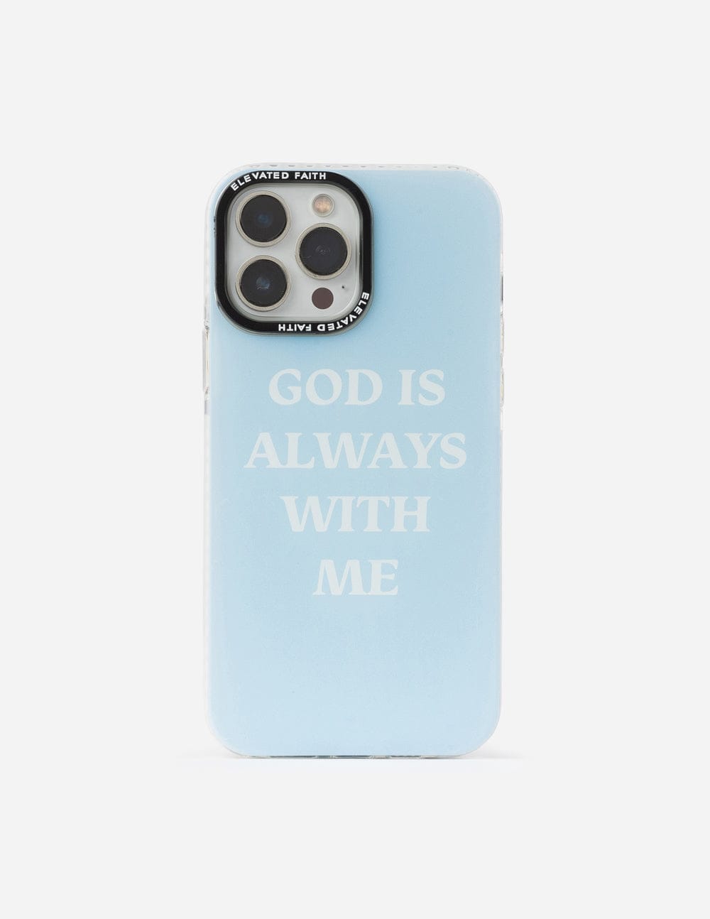 Blue God is Always With Me Phone Case - A-1 Thread Vault