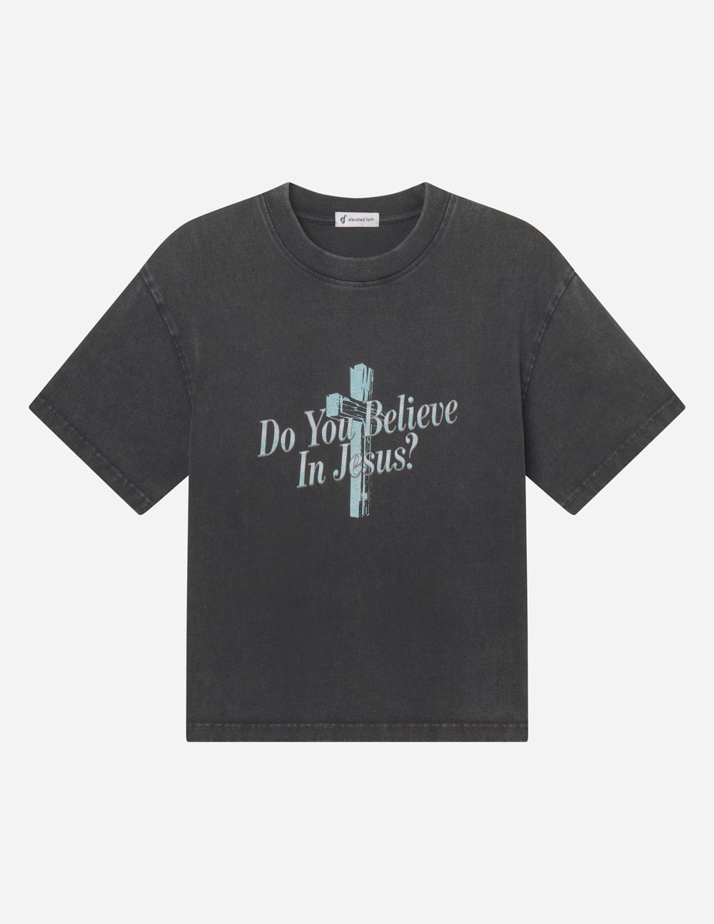 Do You Believe in Jesus Heavyweight Tee - A-1 Thread Vault