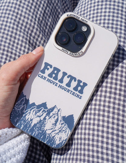 Faith Can Move Mountains Phone Case - A-1 Thread Vault