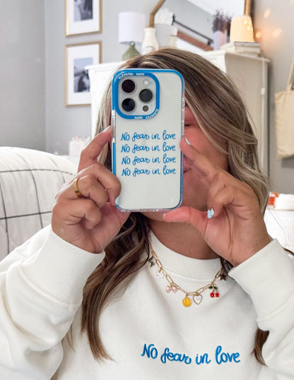 No Fear in Love Phone Case - A-1 Thread Vault