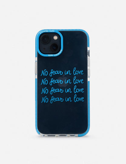 No Fear in Love Phone Case - A-1 Thread Vault
