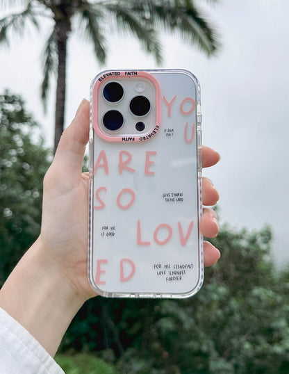 You Are So Loved Phone Case - A-1 Thread Vault